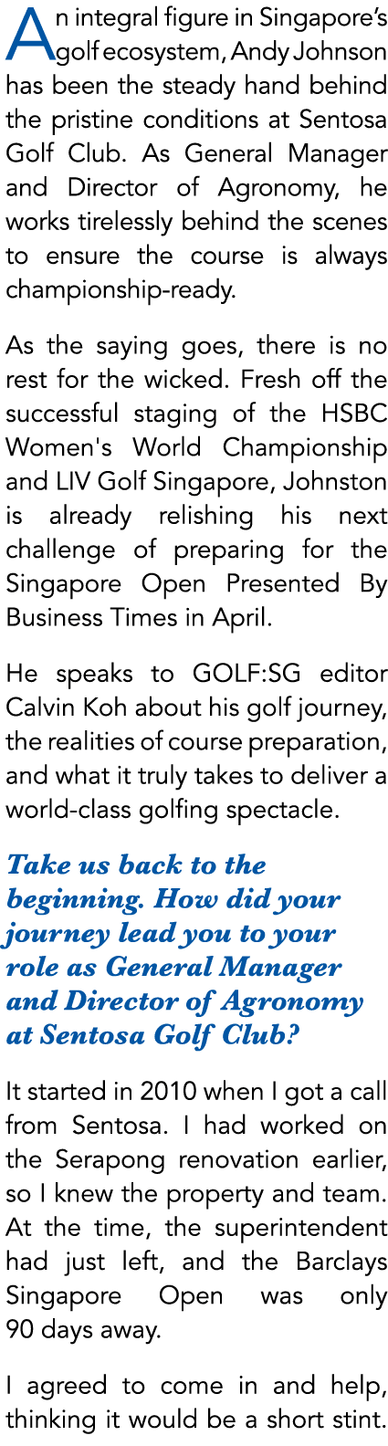 For N. Muthukumar, Managing Director and Group CFO at the global agri business Olam Group, golf is more than a weeken...