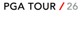 PGA TOUR / 26
