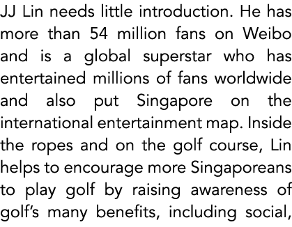 JJ Lin needs little introduction. He has more than 54 million fans on Weibo and is a global superstar who has enterta...