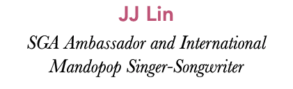 JJ Lin SGA Ambassador and International Mandopop Singer Songwriter