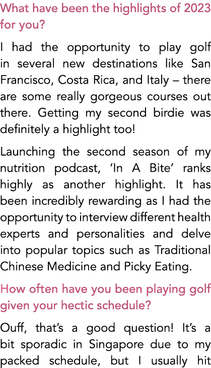 What have been the highlights of 2023 for you? I had the opportunity to play golf in several new destinations like Sa...