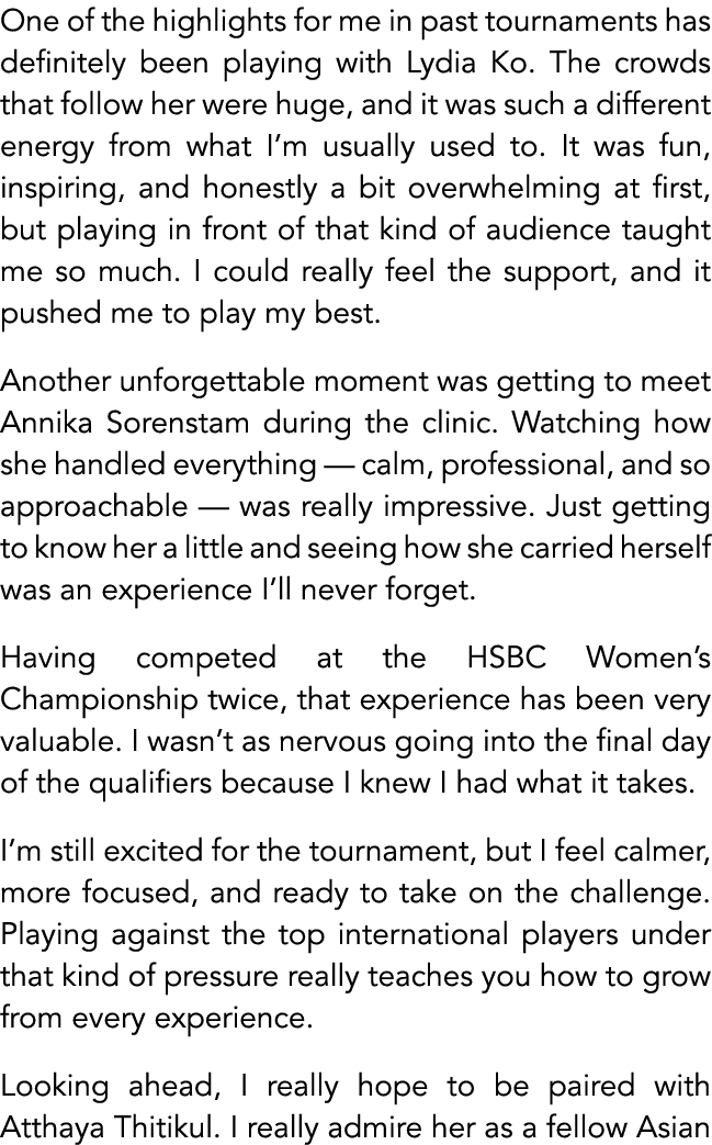 One of the highlights for me in past tournaments has definitely been playing with Lydia Ko. The crowds that follow he...