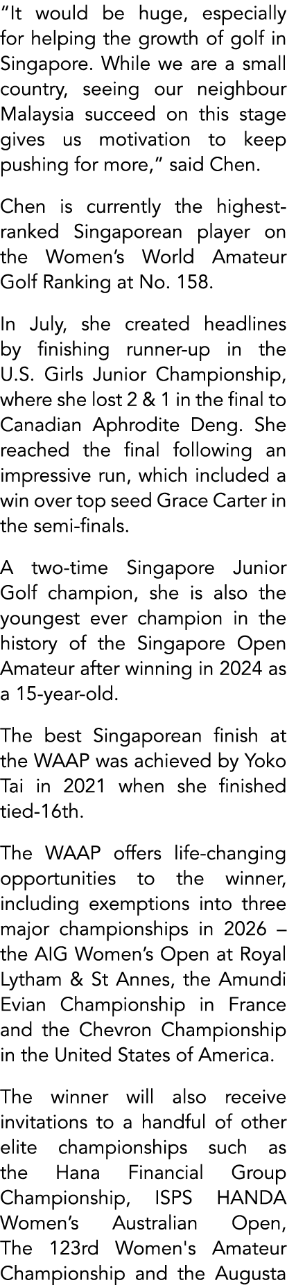 “It would be huge, especially for helping the growth of golf in Singapore. While we are a small country, seeing our n...
