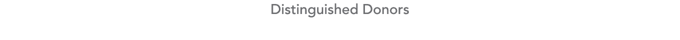 Distinguished Donors