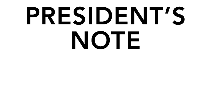 President’s Note